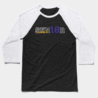 Senior Class of 2018 - High School College Graduate Baseball T-Shirt